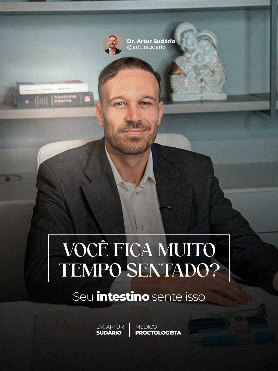 Arte-estática-MUITO-TEMPO-SENTADO---Dr-Artur-Sudário